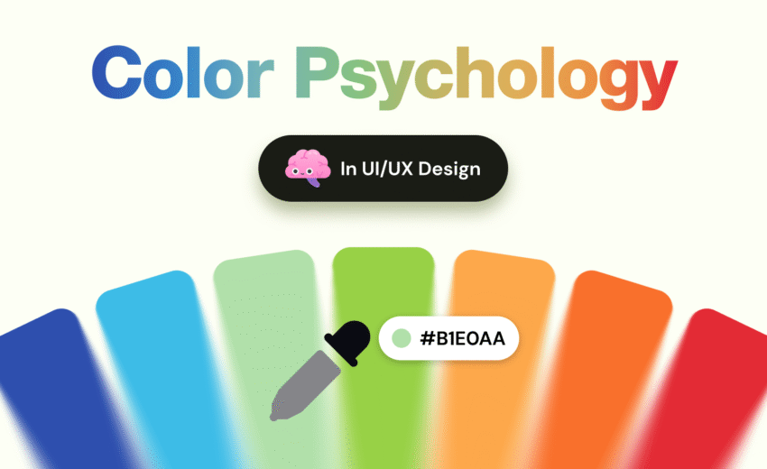 Color Psychology in UI Design: What You Should Know